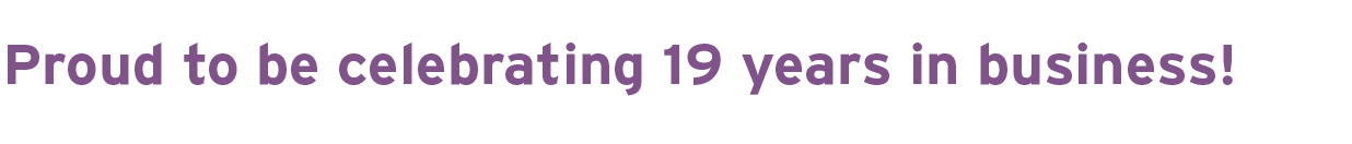 We are proud to be celebrating 17 years in business!